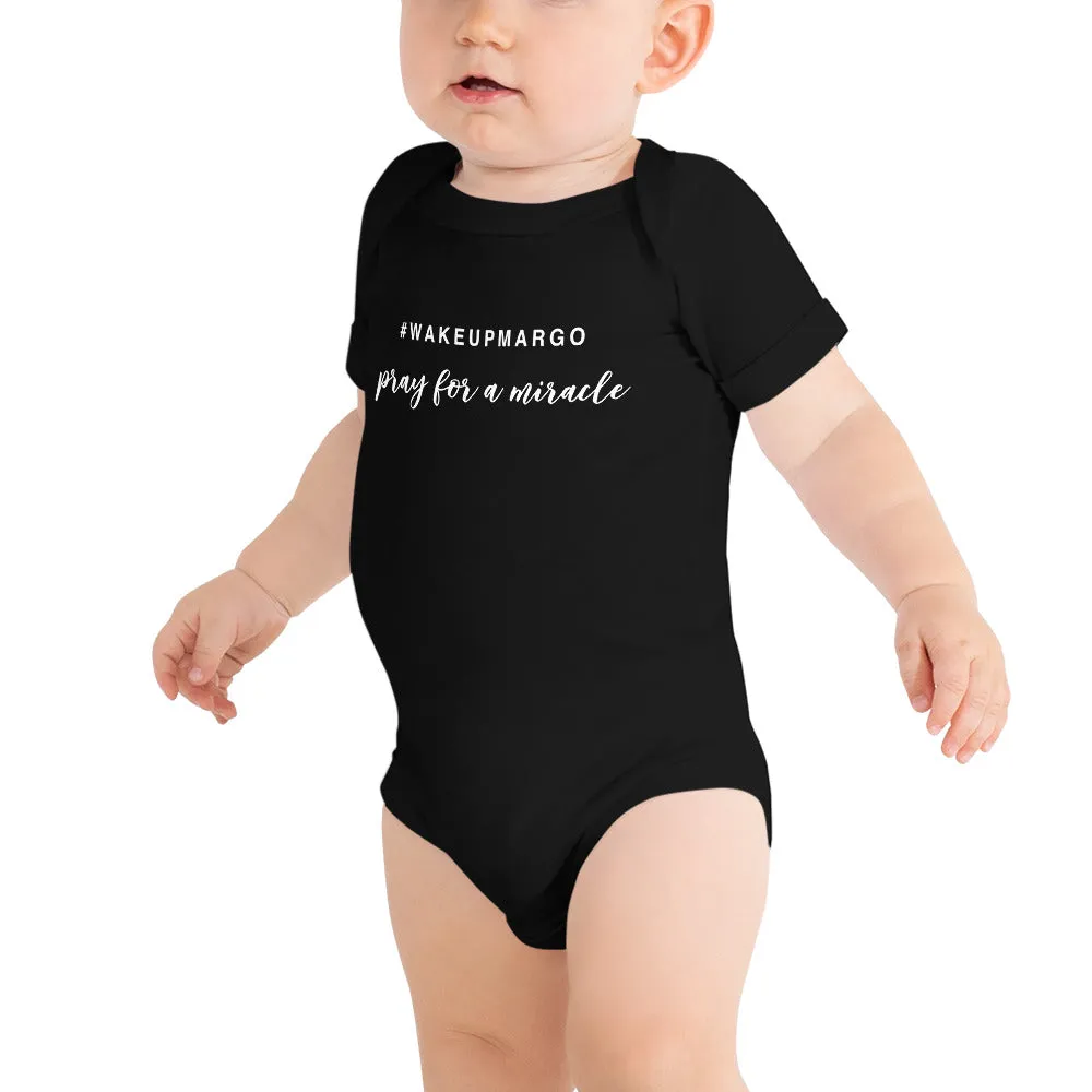 Margo's Collection - #WAKEUPMARGO - Baby's Body Suit