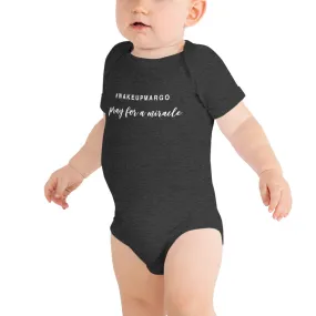 Margo's Collection - #WAKEUPMARGO - Baby's Body Suit